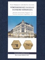 Magyarország Nemzeti Hauszmann Program Vöröskereszt Egylet egykori székháza 2025 Prospektus