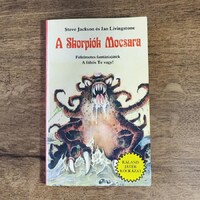 Steve Jackson és Ian Livingstone – A skorpiók mocsara – KJK – Kaland-Játék-Kockázat