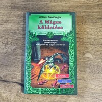William MacGregor - A Mágus küldetése - (Harcos képzelet 25.) – KJK – Kaland-Játék-Kockázat