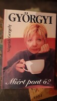 Albert Györgyi Mi ért pont Ő Nógrádi Gergely