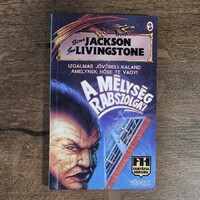 Steve Jackson és Ian Livingstone – A mélység rabszolgái - (Fantázia harcos 2.) – KJK – Kaland-Játék-Kockázat