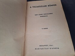 Tiltólistás kötet. A tiszaeszlári bűnper. (1941) 2. kiadás. Nagyon ritka. 65000.-Ft