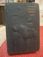 A Magyar Királyi Csendőrség Zsebkönyve 1903.
