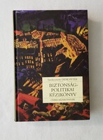 Biztonságpolitikai kézikönyv - szerk. Deák Péter - Osiris