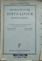 Titus Livius - Sweet Jenő - Great Paul: excerpts from the books of Titus Livius