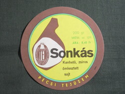 Sajt címke,Pécs tejüzem,Sonkás kenhető zsíros ömlesztett sajt, 8.40 Ft-