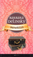 Barbara Delinsky: Menekülés