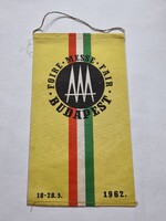 Budapesti Vásár / Budapesti Nemzetközi Vásár 1962. május 18–28. zászló - FOIRE MESSE FAIR BUDAPEST