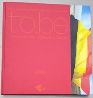 „Welcome To.Be – The Ultimate Book of Belgium (2006) | Nagyalakú, országimázs