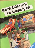 Kerti bútorok és tűzhelyek – Kertépítési ötletkönyv