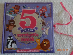 Emily Bruce: 5 PERCES SZERETGETŐS MESÉK - 6 szívhez szóló történet