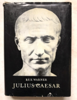 Rex Warner: Julius Caesar