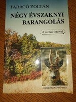 Faragó Zoltán Négy évszaknyi barangolás
