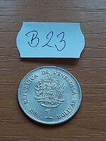 VENEZUELA 1 BOLIVAR 1989 Acél nikkel bevonattal, Simón Bolívar  B23