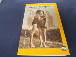 Erica Fischer: Aimée ​& Jaguár    1750.-Ft