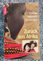 Zurück Aus Afrika Corinne Hofmann. ( Visszatérés Afrikába ) Német nyelvű