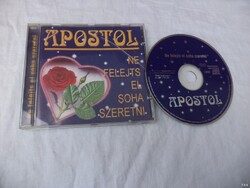Apostol - Ne felejts el soha szeretni CD (6519)