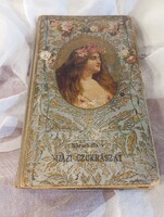 Sárosi Bella Házi cukrászat és befőttek könyve 1906.