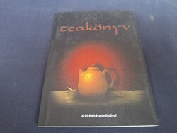 Teakönyv.  A Pickwick ajánlásával.  850.-Ft
