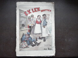 Ex Lex naptár 1904-re Garay Ákos, Bér Dezső, Homicskó stb.antik szecessziós humor