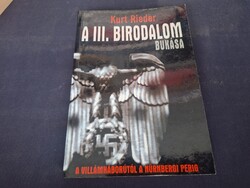 Rieder, Kurt: A III. birodalom bukása. 550.-Ft