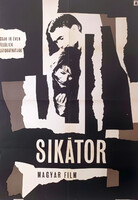Sikátor filmplakát,moziplakát, Törőcsik Mari, Koncz Gábor, 1967, A1-es méret