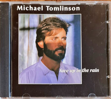 Michael Tomlinson, Face Up In The Rain zenei CD (1989)