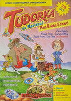 Tudorka and her friends, a playful educational children's magazine, i/3, 1999