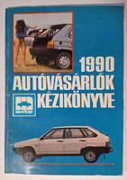 Autóvásárlók kézikönyve 1990 (Merkúr)