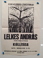 Lelkes András festőművész kiállítási plakátja 1972 (Ferencvárosi Pincetárlat)