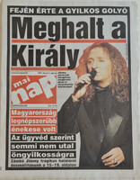 Mai Nap újság 2001, Címlapon Zámbó Jimmy, Meghalt a király
