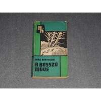 Mág Bertalan - A bosszú műve (1969, Határőrök Kiskönyvtára sorozat)