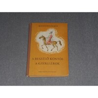 Mikszáth Kálmán - A beszélő köntös / A gavallérok (Kötelező olvasmány)