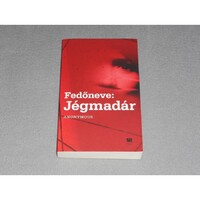 Anonymous - Fedőneve: Jégmadár