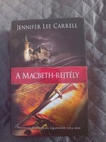 Jennifer Lee Carrel: A Machbet -rejtély