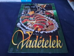 Lusztig-Csigó: Vadételek. 1490.-Ft
