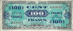 100 frank francs 1944 Franciaország katonai military