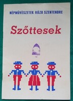 I. Sándor Ildikó: Szőttesek -Népművészetek Háza Szentendre - Néprajz > Tárgyi néprajz > Népművészet