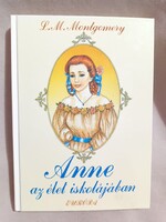 Anne az élet iskolájában - L. M. Montgomery - 1995 - Rendkívül ritka kiadás