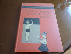 Dr. GERGELY KÁROLYNÉ - KOVÁCS DEZSŐNÉ PETI ÉS PANNI OLVASNI, ÍRNI TANUL Szülőknek, 1966
