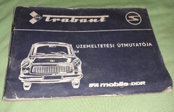 TRABANT 601, 601 S, 601 S DE LUX NDK AUTÓK üzemeltetési gépkönyve a képek szerint