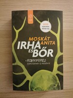 Moskát Anita - Irha és bőr