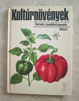 Kultúrnövények 2. búvár zsebkönyvek 1978 évi kiadású könyv