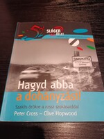 Peter Cross-Clive Hopwood: Hagyd abba a dohányzást