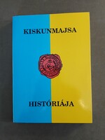 Ccsík, Kozma, Nyerges, Szabó - Kiskunmajsa históriája,1993