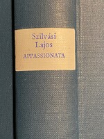 Szilvási Lajos Appassionata regény Szépirodalmi könyvkiadó Budapest