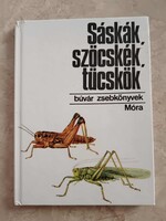 Sáskák, szöcskék, tücskök 1990 évi kiadású búvár zsebkönyv