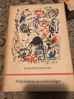 Karinthy Frigyes: Följelentem az emberiséget