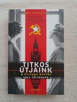 Lara Prescott – Titkos útjaink: A Zsivago doktor igaz története könyv