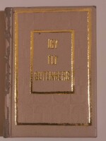 Erdődy János      Így élt Gutenberg minikönyv - számozott